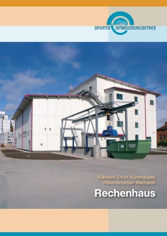 Klärwerk Erfurt-Kühnhausen Rekonstruktion Mechanik: Rechenhaus